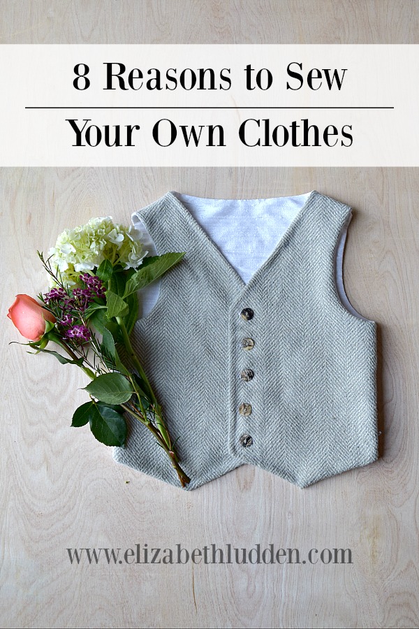 eight reasons to sew your own clothes